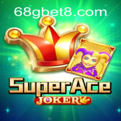 Descubra 'SuperAceJoker': O Novo Fenômeno do Mundo dos Jogos
